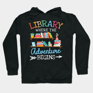 Library Where The Adventure Begins Hoodie